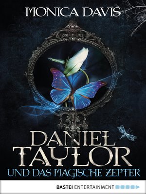 cover image of Daniel Taylor und das magische Zepter